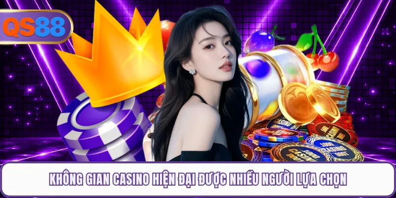 Không gian casino hiện đại được nhiều người lựa chọn